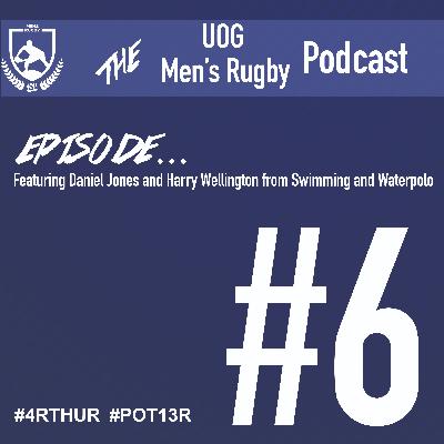 Episode 6: Harry, DJ and Swimming