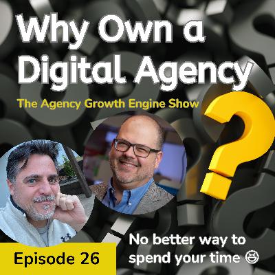 Why Own a Digital Agency?
