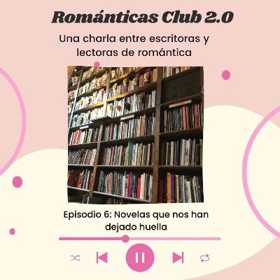 #22. Las novelas que más nos han impactado