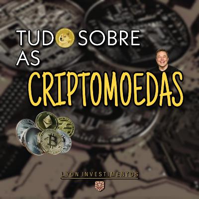 Criptomoedas - explicação simplificada do mercado! Criptomoedas - explicação simplificada do mercado!