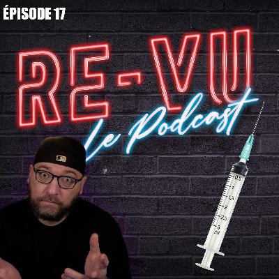 RE-VU Le Podcast Episode 17 :  Les Stéroïde à Hollywood et 2001 !!!