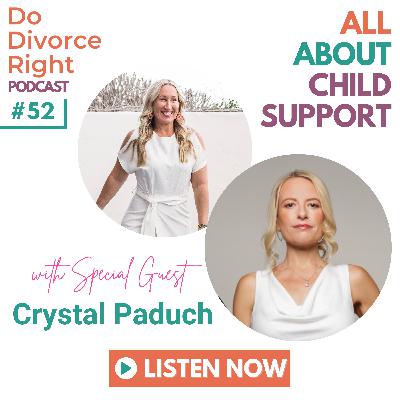 Episode 52 - All about child support