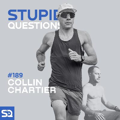 #189 - Collin Chartier - Fear, Faith & Second Chances