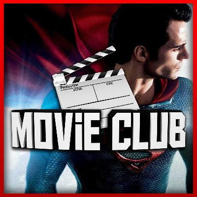 Man of Steel - Movie Club Review
