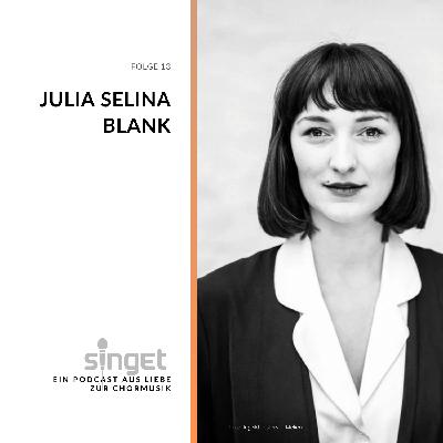 Folge 13 - Julia Selina Blank