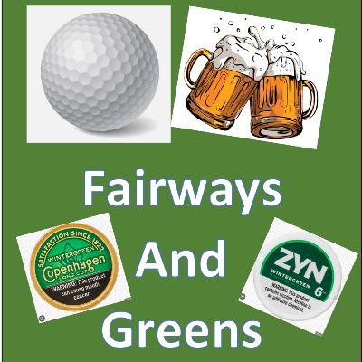 Fairways And Greens Episode 1