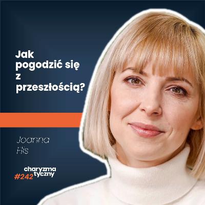 Bez czego nie przestaniesz myśleć o sobie źle i nie zaczniesz żyć? | psycholog Joanna Flis