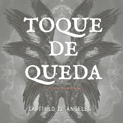 Toque de Queda Podcast - Capítulo 22 - Funa a los Ángeles