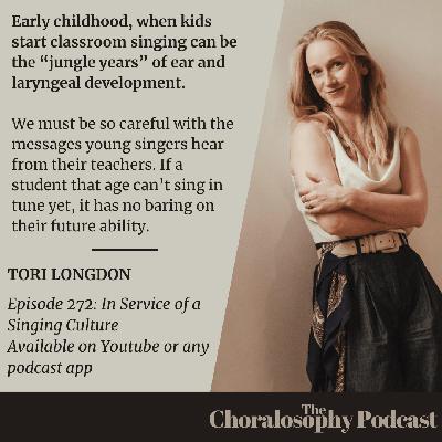 Episode 272: In Service of a Singing Culture with Tori Longdon