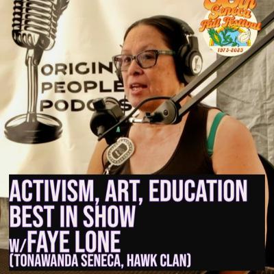 50th Annual Seneca Fall Festival ACTIVISM, ART, EDUCATION & BEST IN SHOW w/ Dr. Faye Lone (Tonawanda Seneca, Hawk Clan) 50th Annual Seneca Fall Festival ACTIVISM, ART, EDUCATION & BEST IN SHOW w/ Dr. Faye Lone (Tonawanda Seneca, Hawk Clan)