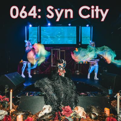 Ep 064 Syn City May 2025