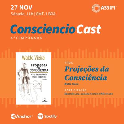Projeções da Consciência - Waldo Vieira Projeções da Consciência - Waldo Vieira