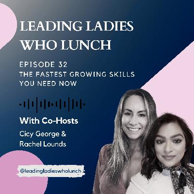 #32 The Fastest Growing Skills You Need Now