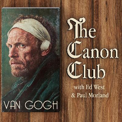 The Canon Club: Van Gogh