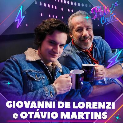 GIOVANNI DE LORENZI E OTÁVIO MARTINS | LUCA E ROGER - POLICAST #60 GIOVANNI DE LORENZI E OTÁVIO MARTINS | LUCA E ROGER - POLICAST #60
