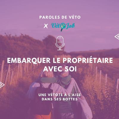 🎙 Paroles de vétos #18: Catherine 'Embarquer le propriétaire avec soi'