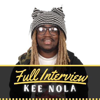 Kee Nola Tells His Life Story (Full Interview)