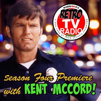 Kent McCord: Legendary Actor from Adam-12 Joins Us! (Season 4 Premiere)