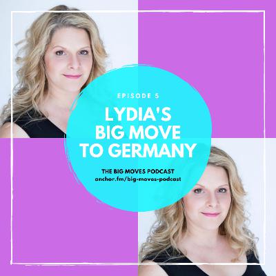 5. Lydia's Big Move To Germany 5. Lydia's Big Move To Germany
