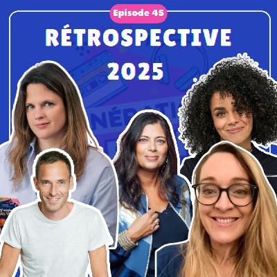 #45 Rétrospective 2025 : empathie, apprendre à apprendre et engagement, nos coups de cœur de l'année #45 Rétrospective 2025 : empathie, apprendre à apprendre et engagement, nos coups de cœur de l'année