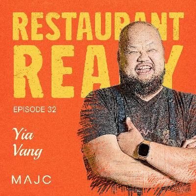 Yia Vang on Building a Restaurant That Tells His Story