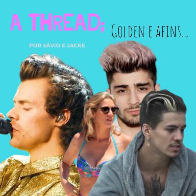 #3 - Golden e afins... (ft. Perini)