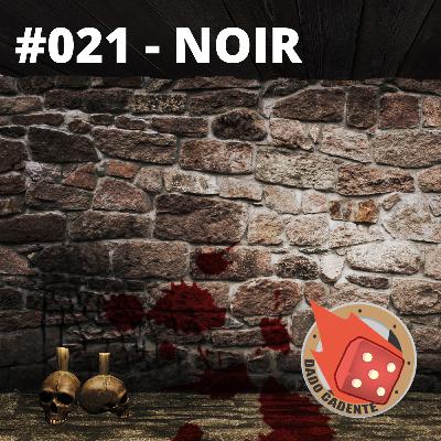 #021 - Dado Cadente - Noir