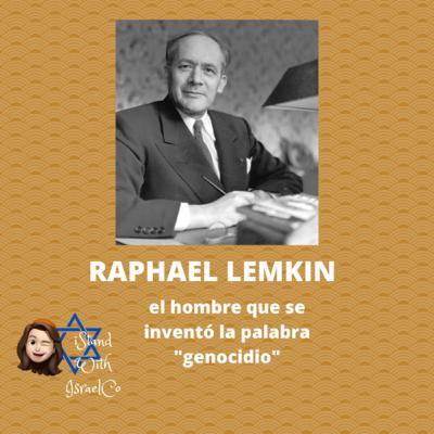 Raphael Lemkin, el hombre que inventó el término genocidio