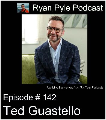 #142 | Ted Guastello