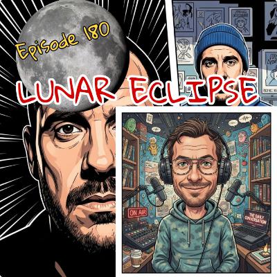 Episode 280: Lunar Eclipse Episode 280: Lunar Eclipse