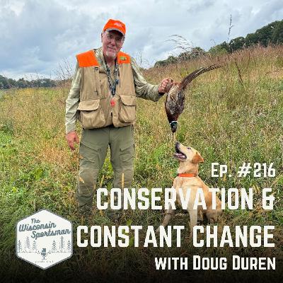Conservation & Constant Change with Doug Duren