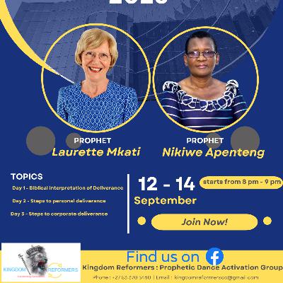 Deliverance masterclass -Day 1 with Prophet Laurette Mkati