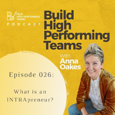 What is an INTRApreneur?
