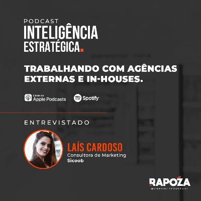 Episódio 03 - Trabalhando com Agências Externas e In-Houses