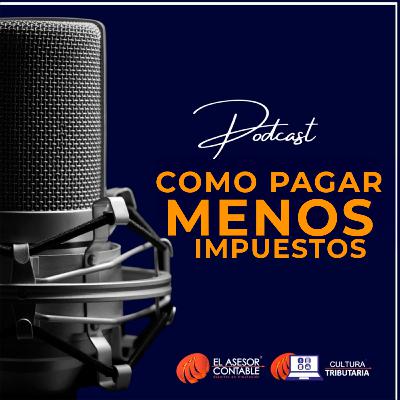 COMO PAGAR MENOS IMPUESTOS