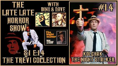 Kolchak: The Night Stalker S:1 E:14 The Trevi Collection / 1974 Tv Series | With Dino & Dave
