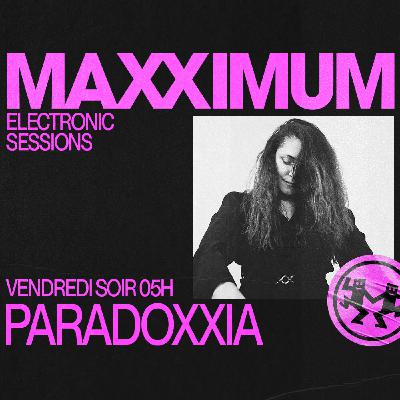MAXXIMUM DJ'S : PARADOXXIA MAXXIMUM DJ'S : PARADOXXIA