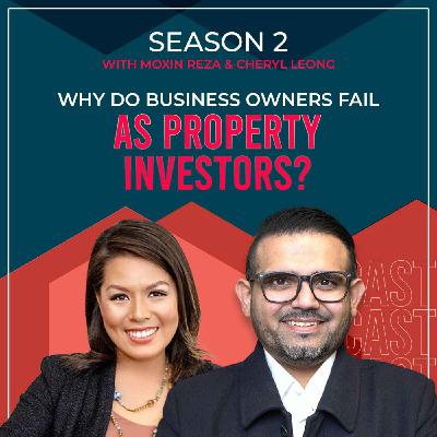 Why Do Business Owners Fail As Property Investors?