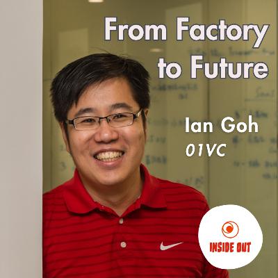 From Factory to Future | China's Supply Chain + Cross-border Tech with Ian Goh