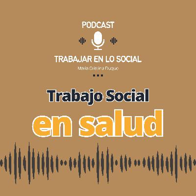 014 Trabajo Social en Salud - Johana Holguín