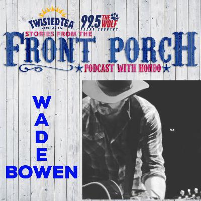 Episode 1: Wade Bowen Episode 1: Wade Bowen