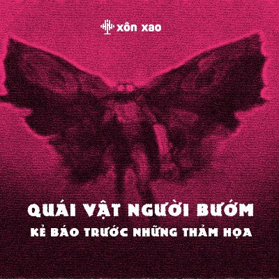 #1 Quái vật "Người Bướm" - Kẻ báo trước những thảm hoạ