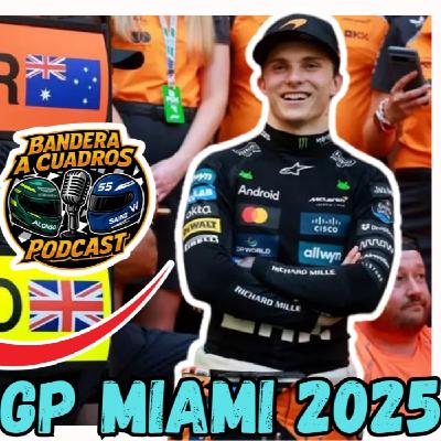 9x04 Se viene a competir, no a llorar - GP MIAMI F1 2025 9x04 Se viene a competir, no a llorar - GP MIAMI F1 2025