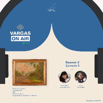 Vargas On Air Season 2 Episode 5: Dominador Castañeda's "Japanese Patrol" Vargas On Air Season 2 Episode 5: Dominador Castañeda's "Japanese Patrol"