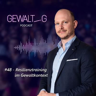 Resilienz im Kontext Gewalt