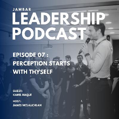 Perception Starts With Thyself Perception Starts With Thyself