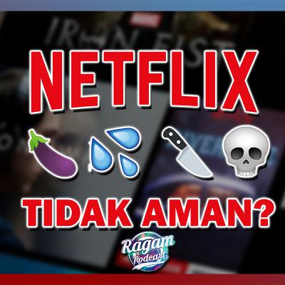 📱RagaMedia: Netflix Khusus Dewasa?!