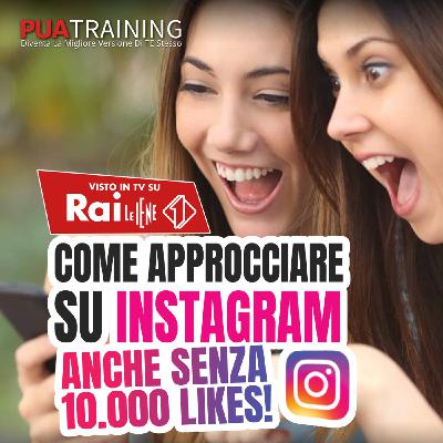 #30 Come approcciare una ragazza su Instagram #30 Come approcciare una ragazza su Instagram