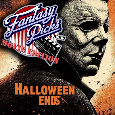 Halloween Ends Fantasy Pick Halloween Ends Fantasy Pick
