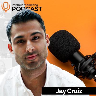 The Official Internet Marketing Podcast Ft Jay Cruiz The Official Internet Marketing Podcast Ft Jay Cruiz
